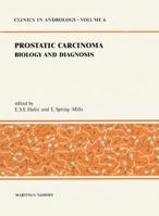 Prostatic Carcinoma: Biology and Diagnosis 9400988893 Book Cover