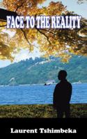 Face to the Reality 1524601314 Book Cover