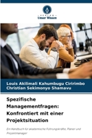 Spezifische Managementfragen: Konfrontiert mit einer Projektsituation 6207312945 Book Cover