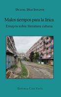 Malos tiempos para la l�rica 1388438267 Book Cover