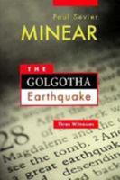 The Golgotha Earthquake: Three Witnesses 0829810706 Book Cover