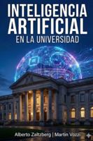 Inteligencia Artificial en la universidad (Artificial intelligence) (Spanish Edition) B0G4VWWR2D Book Cover