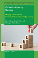 Collective Capacity Building : Shaping Education and Communication in Knowledge Society 9004422188 Book Cover