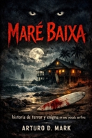 MARE BAIXA: historia de terror y enigma en una posada surfera (Spanish Edition) B0GP1VQKZS Book Cover