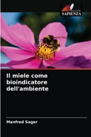 Il miele come bioindicatore dell'ambiente 6204045822 Book Cover