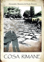 Cosa rimane 1326173618 Book Cover