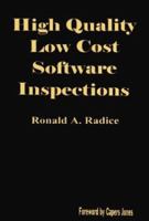High Quality Low Cost Software Inspections 0964591316 Book Cover