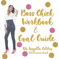 Boss Chick Workbook and Goal Guide 1532071515 Book Cover