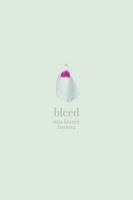 bleed 173252730X Book Cover