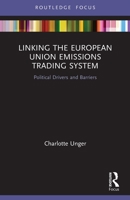 Linking the European Union Emissions Trading System 0367753197 Book Cover