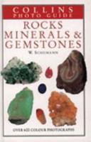 Collins Photo Guide to Rocks, Minerals and Gemstones (Collins Photo Guides) 0002199092 Book Cover