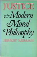 Justice and Modern Moral Philosophy 0300045182 Book Cover