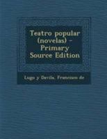 Teatro Popular: (Novelas) 1145021247 Book Cover