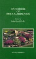 Handbook of Rock Gardening 0900048468 Book Cover