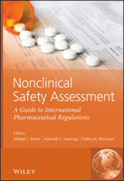 Nonclinical Safety Assessment: A Guide to International Pharmaceutical Regulations 0470745916 Book Cover