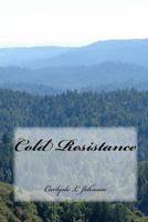 Cold Resistance 1490430032 Book Cover