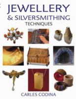 Jewellery and Silversmithing Techniques 0713663421 Book Cover