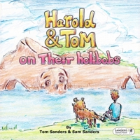 Harold and Tom On Their Holibobs B0GHQMVWHF Book Cover