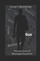 The Adventures of Beauregard Gustafson B08GB4L8ZB Book Cover