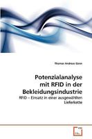Potenzialanalyse mit RFID in der Bekleidungsindustrie : RFID - Einsatz in einer ausgew?hlten Lieferkette 3639263855 Book Cover