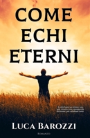 Come echi eterni B07D51Y7JP Book Cover