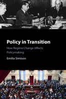 Policy in Transition: How Regime Change Affects Policymaking 1009839365 Book Cover