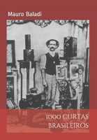 1000 curtas brasileiros 179789837X Book Cover