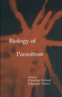 Biology of Parasitism 0792378237 Book Cover