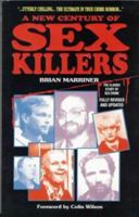 A New Century of Sex Killers 0330421050 Book Cover