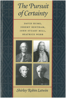 The Pursuit of Certainty: David Hume, Jeremy Bentham, John Stuart Mill, Beatrice Webb B0000CMQ7B Book Cover