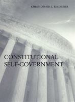 Constitutional Self-Government 0674025407 Book Cover