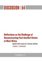 Reflections on the Challenge of Reconstructing Post-Conflict States in West Africa 9171066896 Book Cover