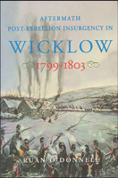 Aftermath: Post-Rebellion Insurgency in Wicklow, 1799-1803 (New Directions in Irish History) 071652628X Book Cover
