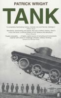 Tank: The Progress of a Monstrous War Machine 0670030708 Book Cover