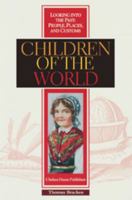 Children of the World 0791046850 Book Cover