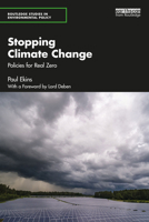 Stopping Climate Change: Policies for Real Zero 1032571411 Book Cover