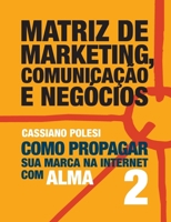 Matriz de Marketing 2.0 > Livro 2 (Portuguese Edition) 8590744418 Book Cover