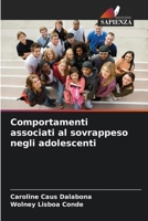 Comportamenti associati al sovrappeso negli adolescenti (Italian Edition) 6207006682 Book Cover