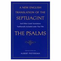 A New English Translation of the Septuagint: Psalms 0195297539 Book Cover
