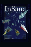 InSane 0578710773 Book Cover