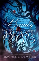 Beauty of the Beast 1542972566 Book Cover