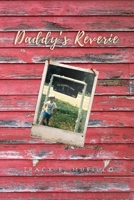 Daddy's Reverie 1105774023 Book Cover