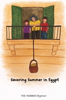 Savoring Summer in Egypt B0GZ5R13YJ Book Cover