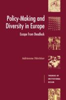 Policy-Making and Diversity in Europe: Escape from Deadlock 0521653843 Book Cover