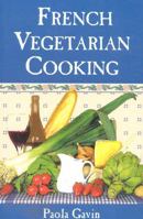 French Vegetarian Cooking 0871318377 Book Cover