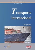 Transporte internacional (Spanish Edition) 848668417X Book Cover