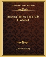 Manning's Horse Book Fully Illustrated 1162760206 Book Cover