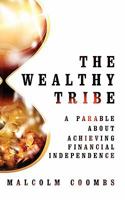 The Wealthy Tribe 0620467932 Book Cover