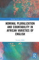 Nominal Pluralization and Countability in African Varieties of English 0367654040 Book Cover