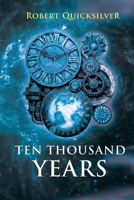 Ten Thousand Years B08HV8HPTP Book Cover